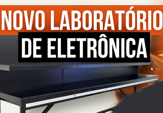 Construa seu próprio laboratório de eletrônica!